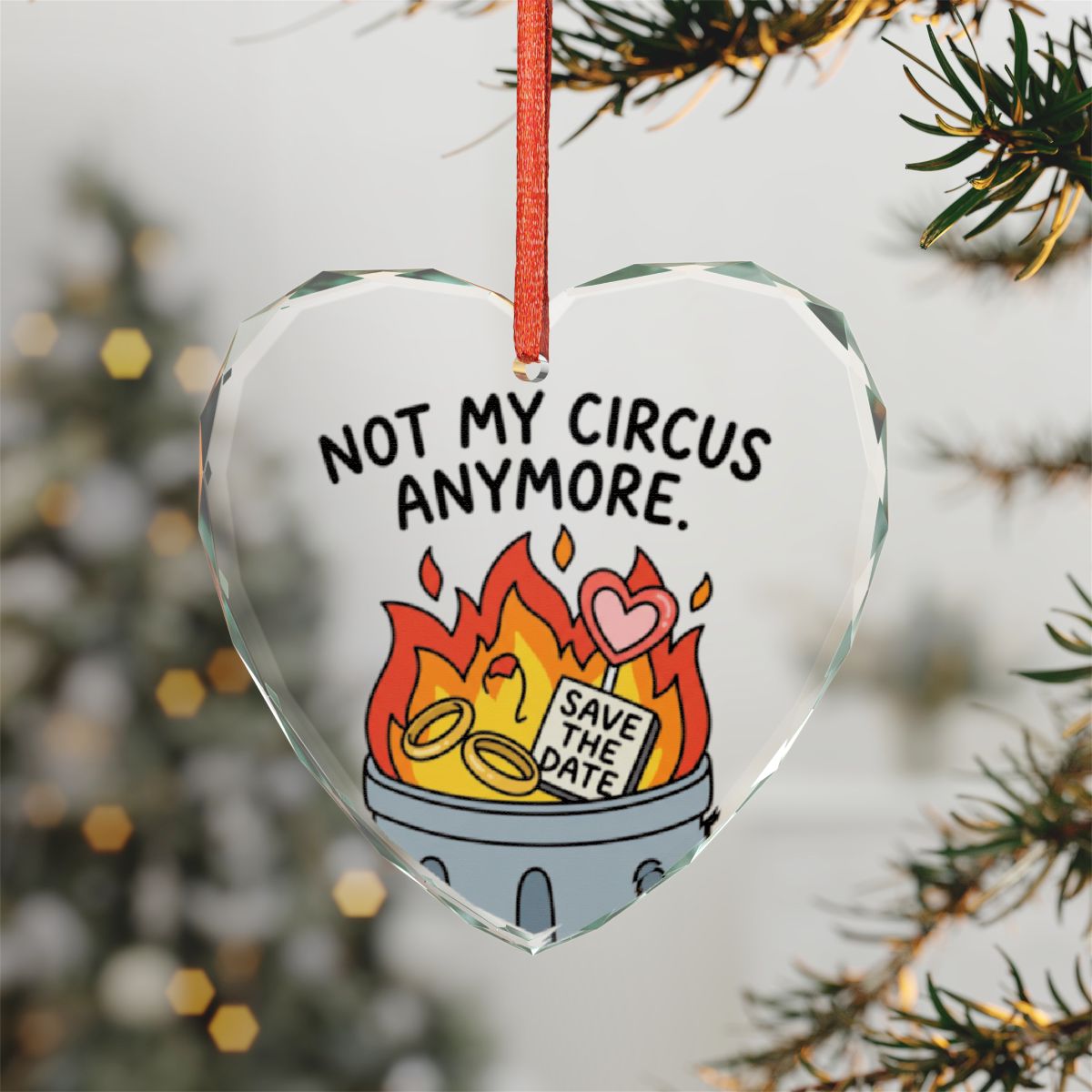 Not My Circus Anymore Save The Date Ornament