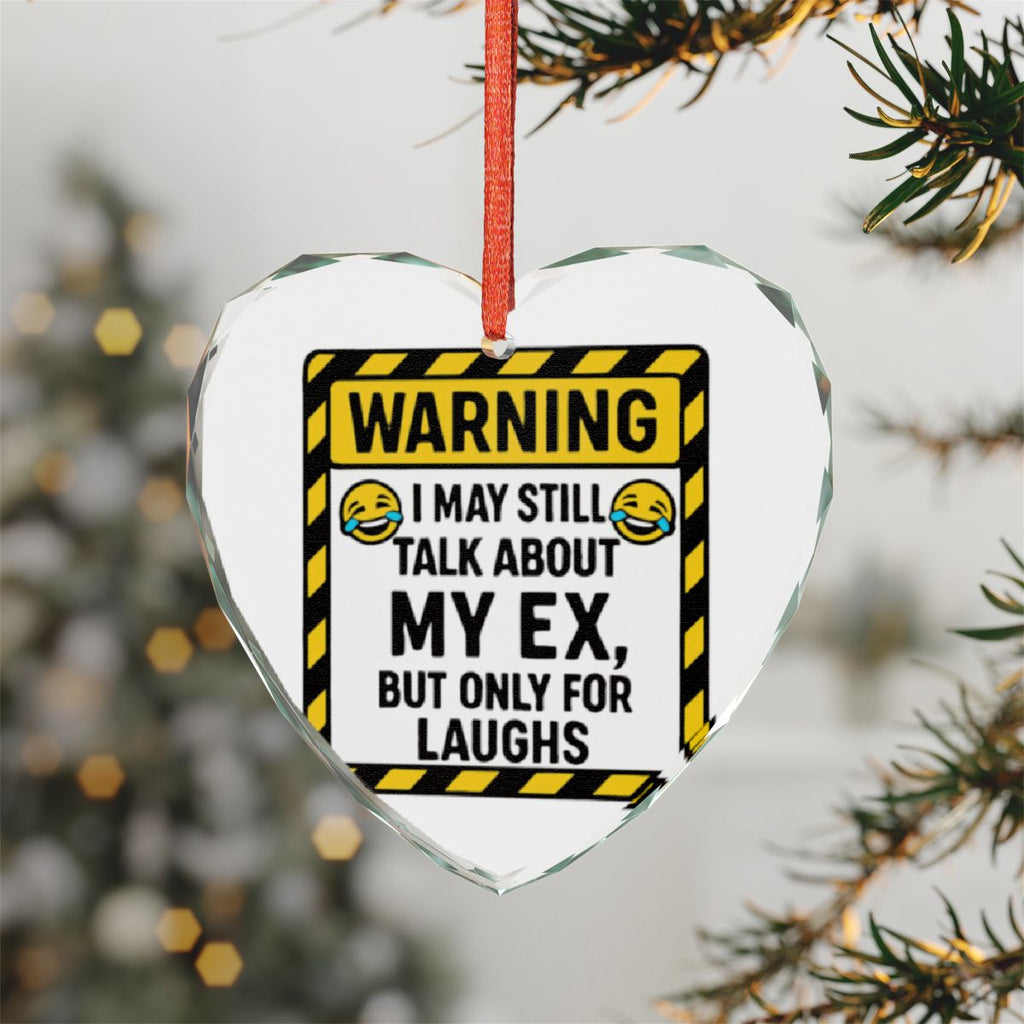 Funny Warning Sign Heart Shaped Ornament