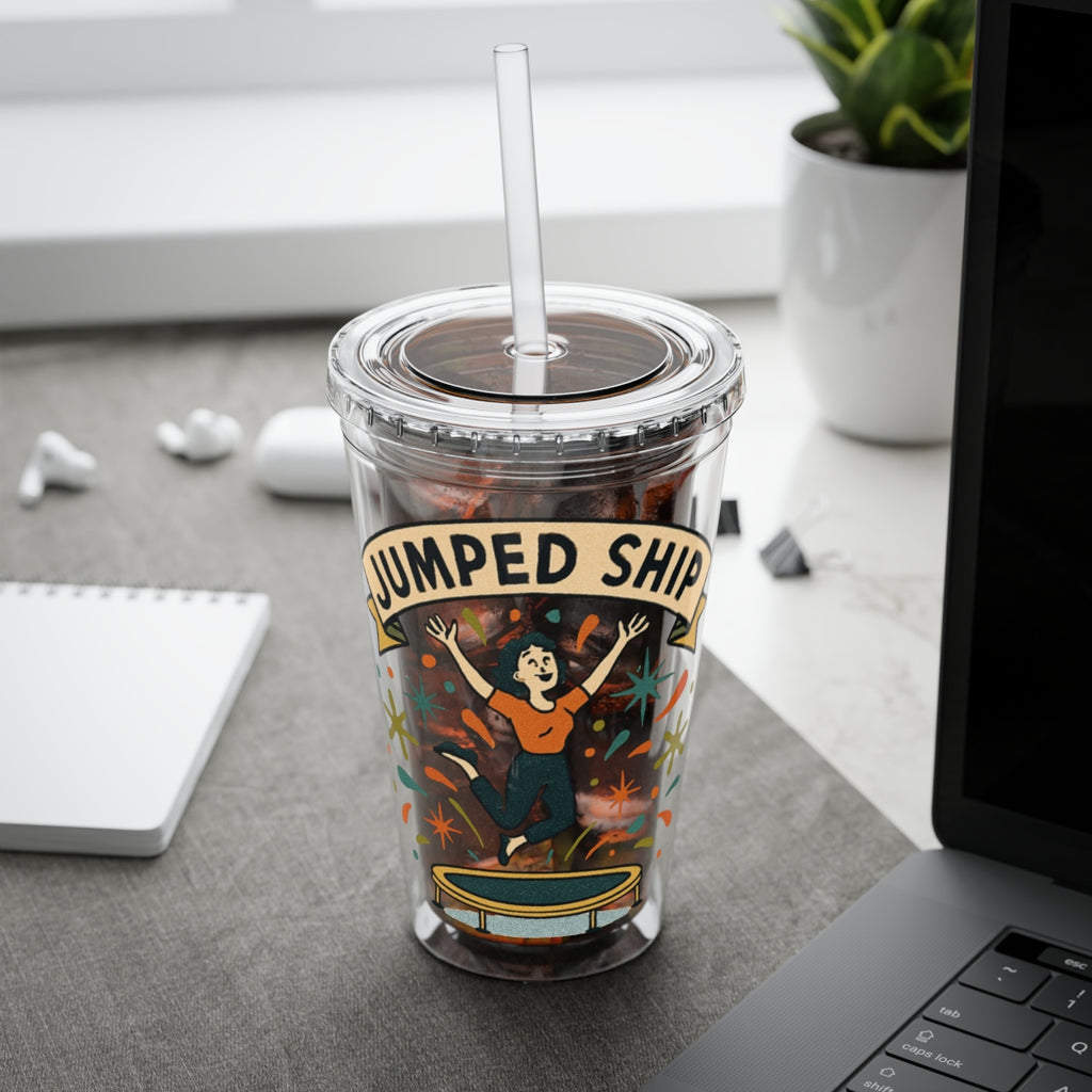 Jumped Ship Tumbler with Unique Design Print