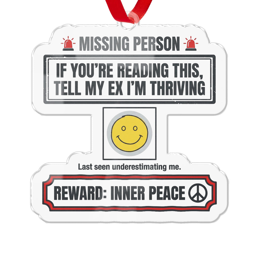 Missing Person Ex Thriving Inner Peace Ornament