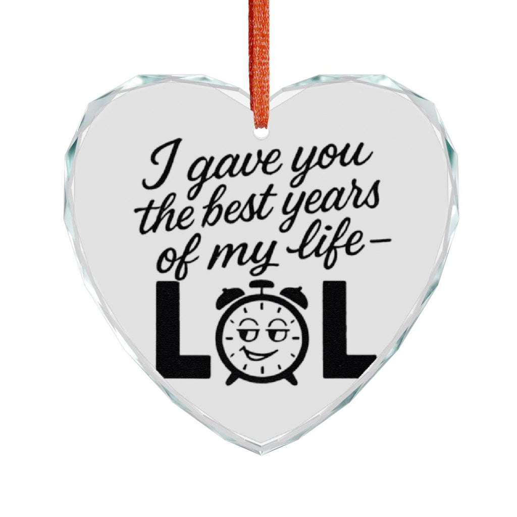 I Gave You The Best Years Of My Life LOL product