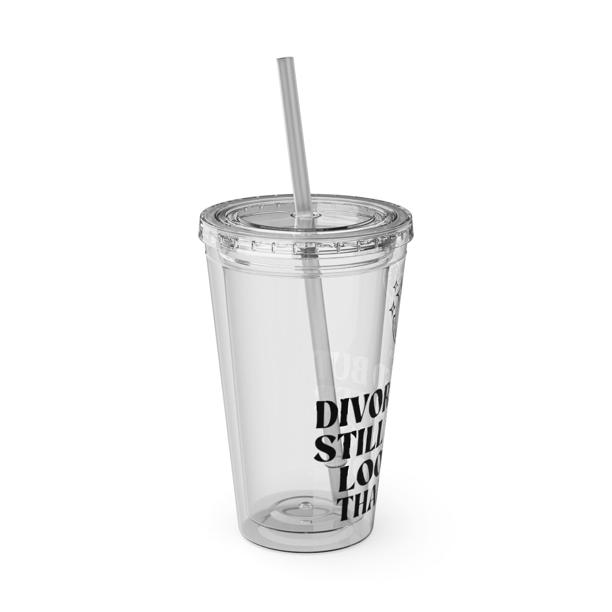 Divorced But Still Looks Like This Printed Tumbler