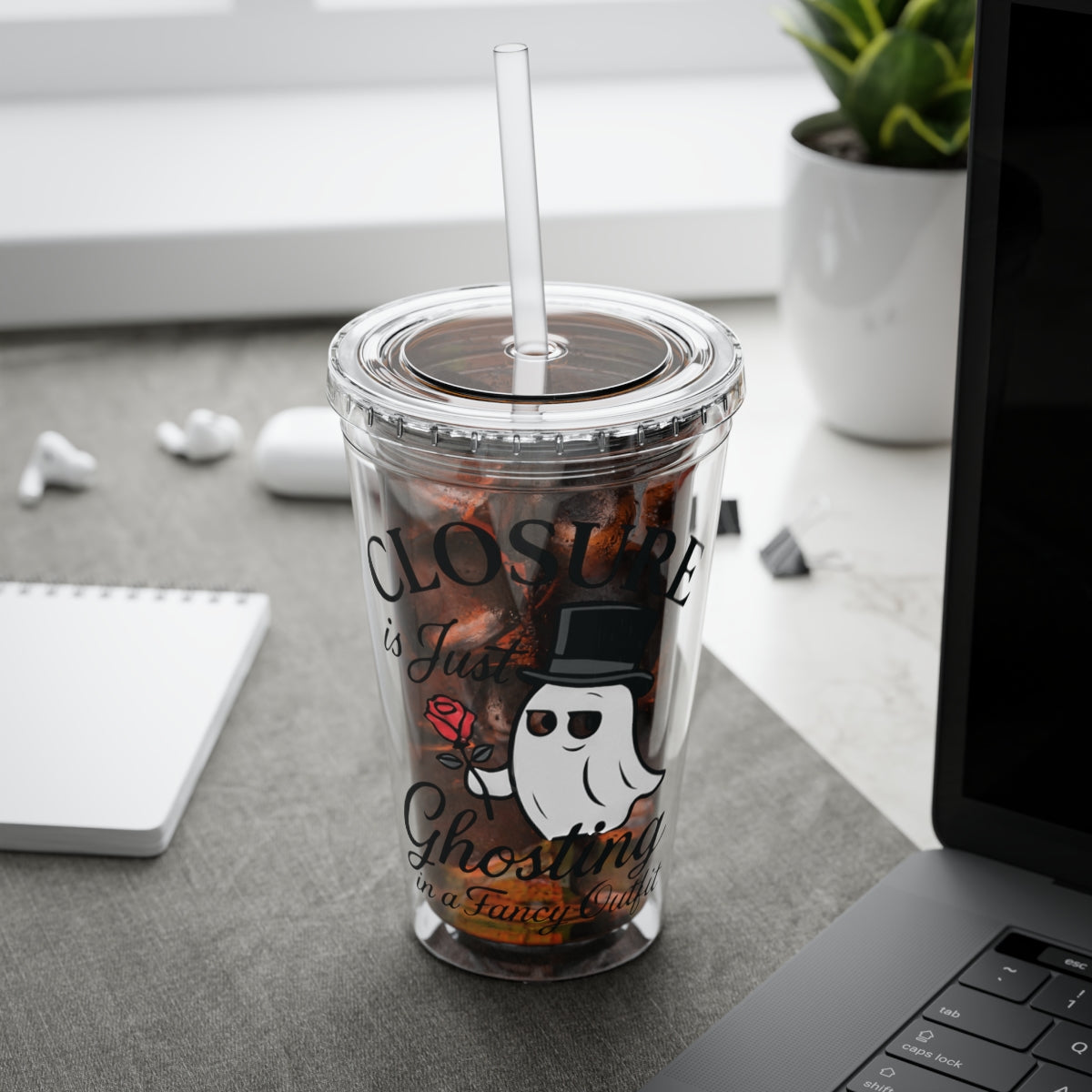 Closure is Just Ghosting in a Fancier Term tumbler