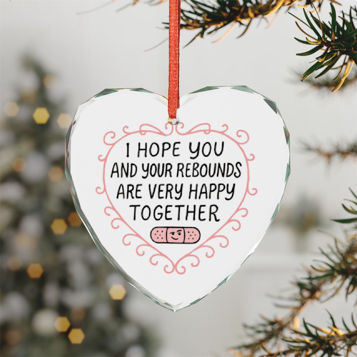 Heart Shaped Ornament with Cheery Message