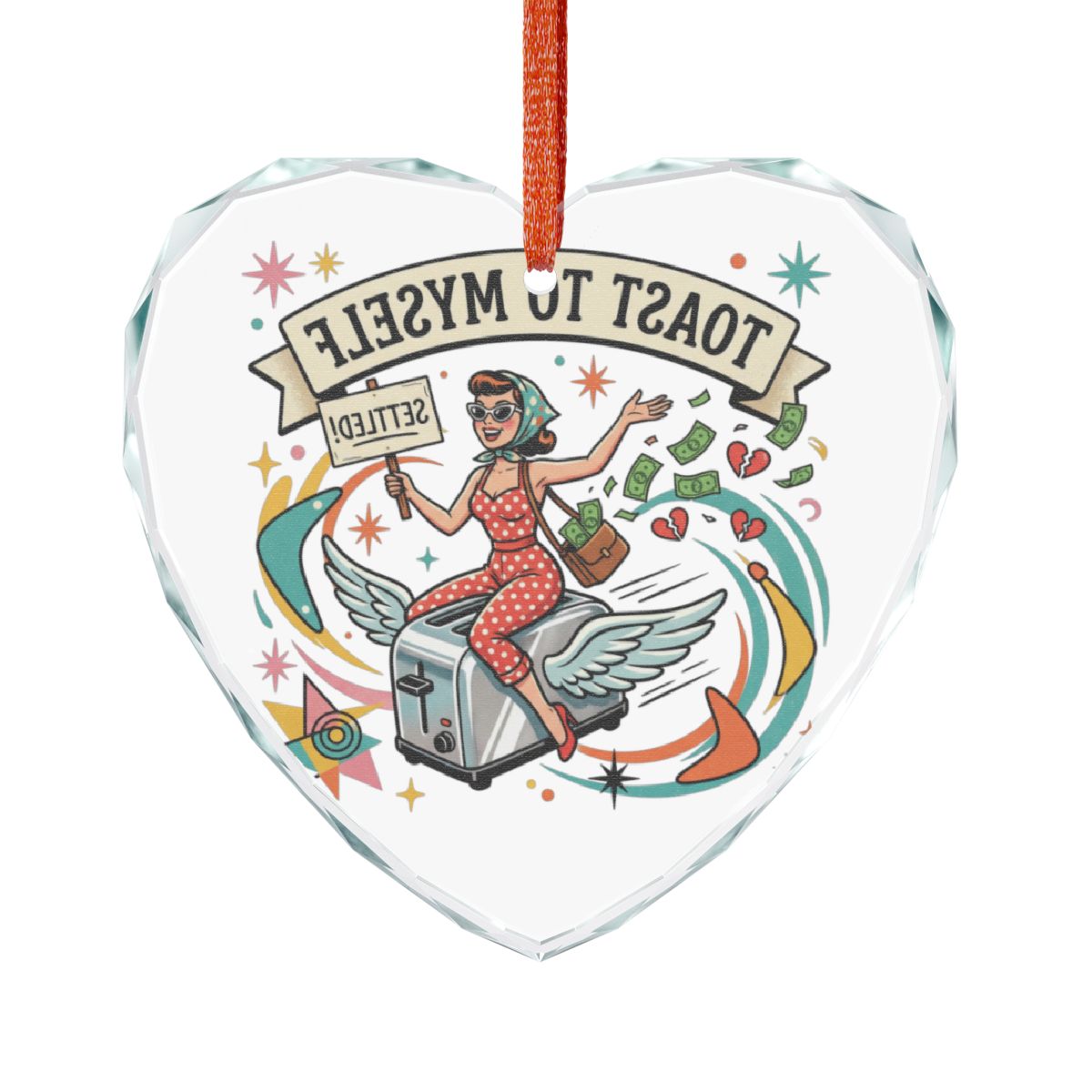 Fun Heart Shaped Toast to Myself Ornament