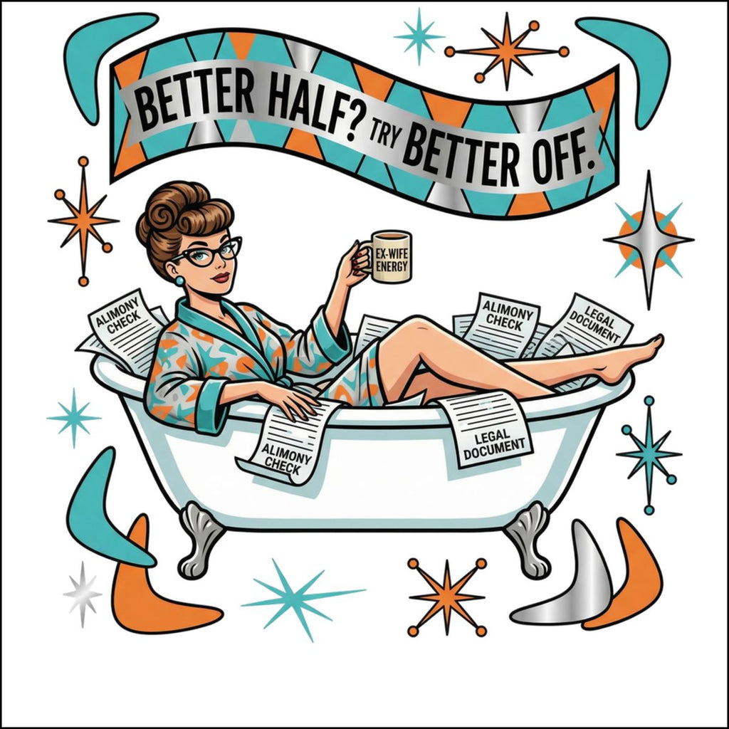 Better Half Try Better Off Colorful Home Decor