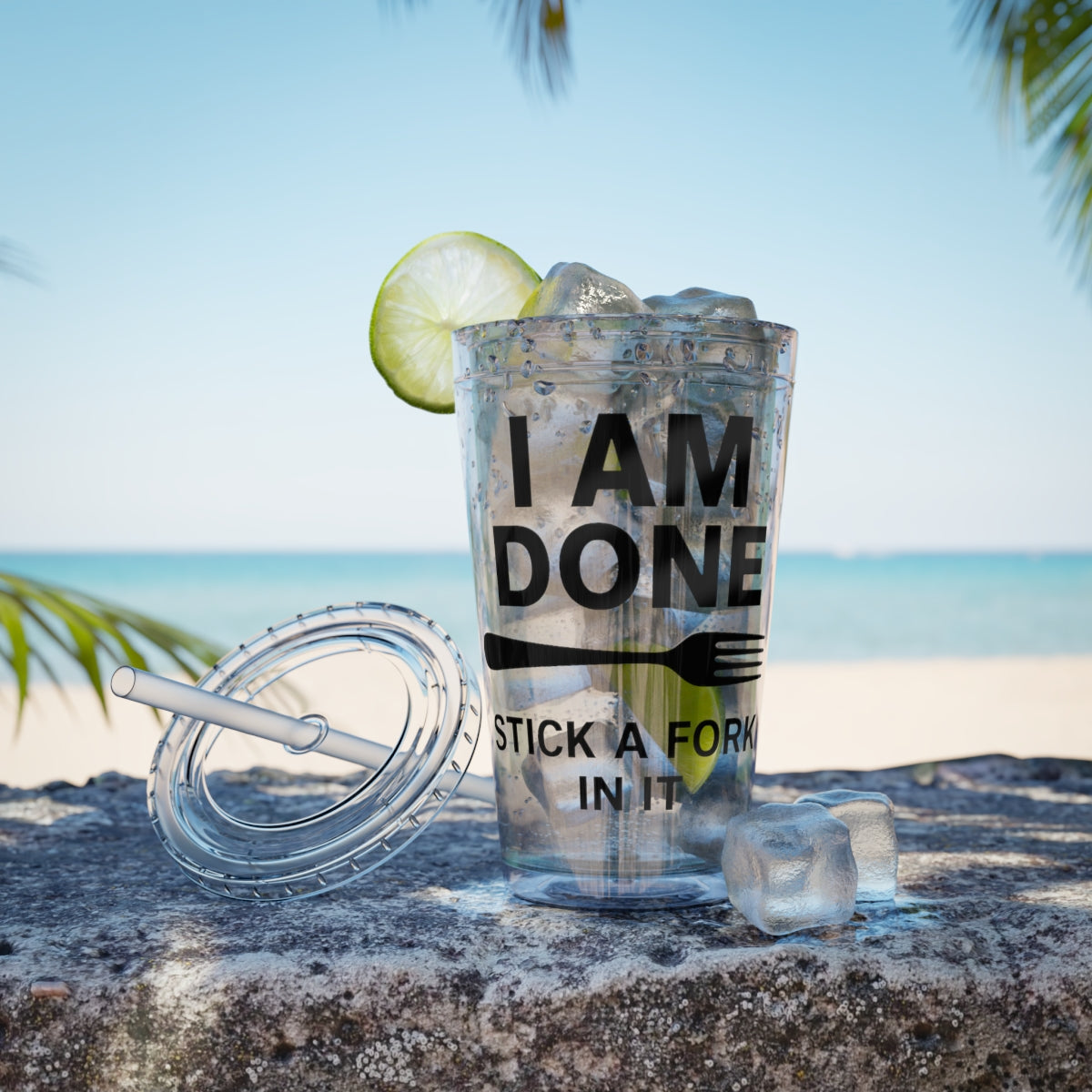 I Am Done Stick a Fork In It Tumbler Product