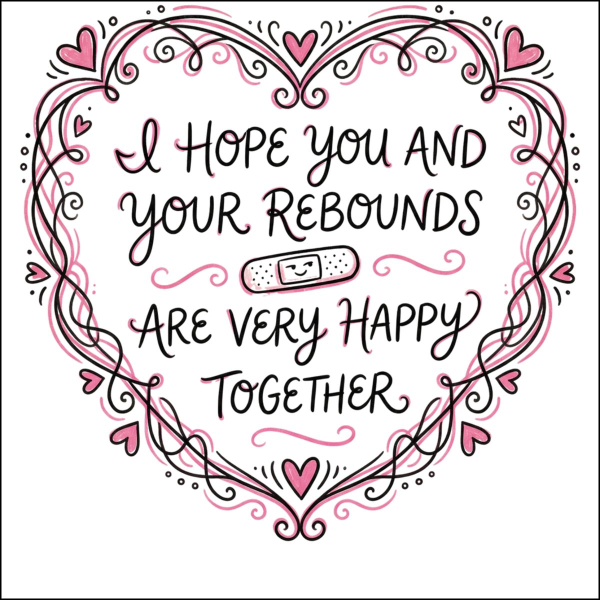 I Hope You And Your Rebounds Are Very Happy T-shirt
