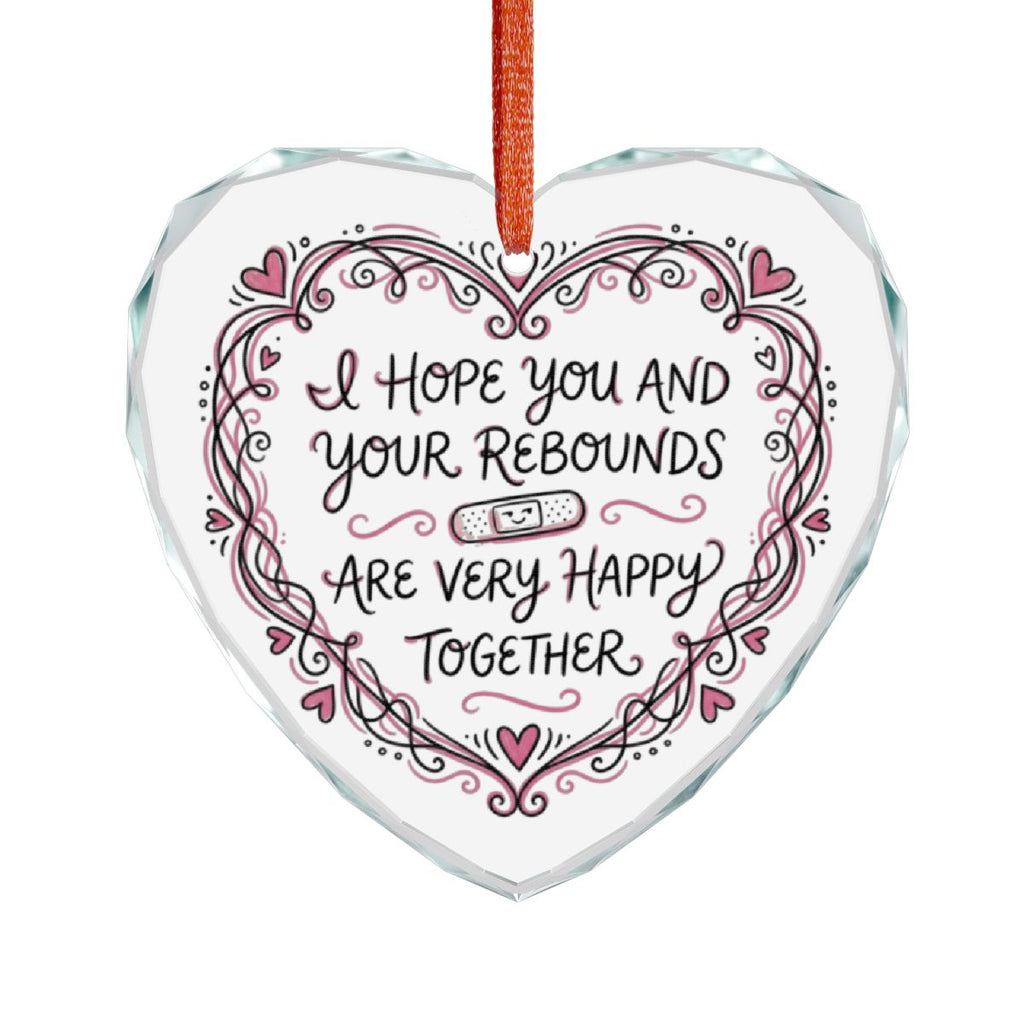 I Hope You And Your Rebounds Are Very Happy Together Ornament