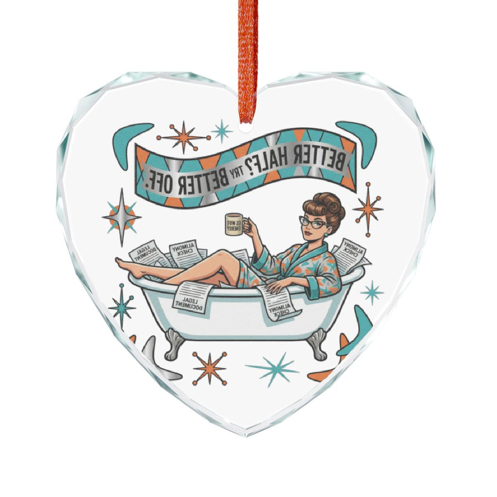 Better Half Try Better Coffee Heart Ornament