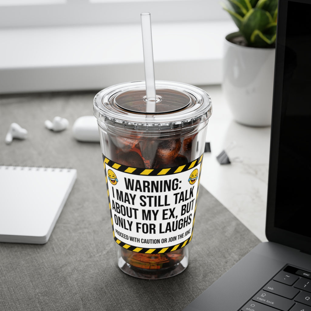 Funny Café Tumbler Warning Text on White Background
