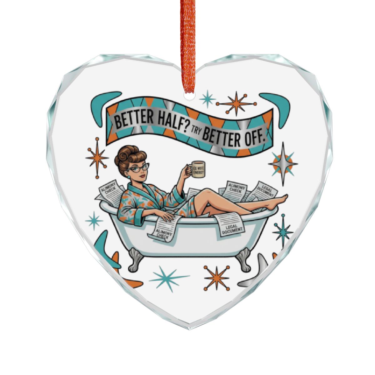 Better Half Try Better Off Heart Shaped Ornament