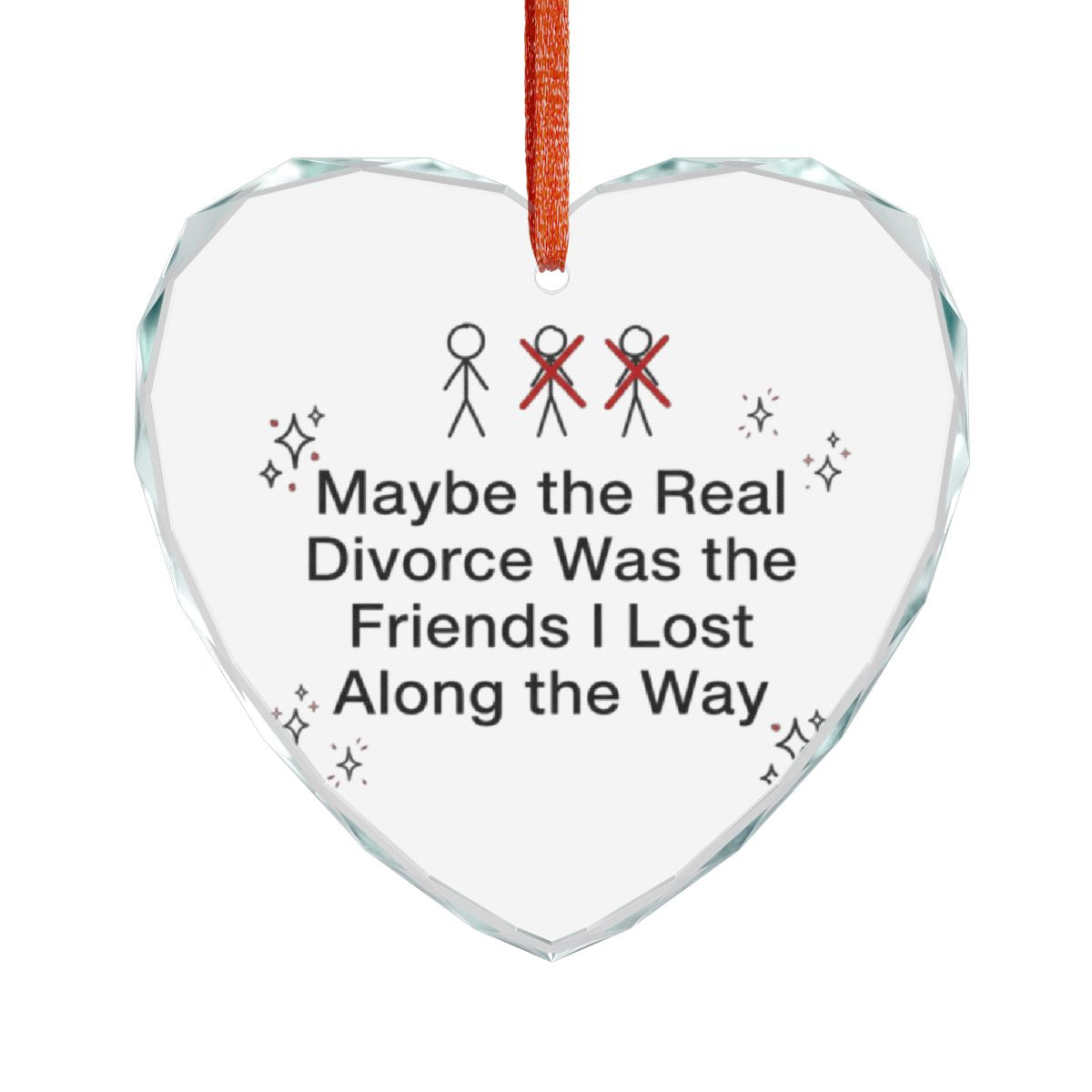 Maybe the Real Divorce Was the Friends I Lost Ornament