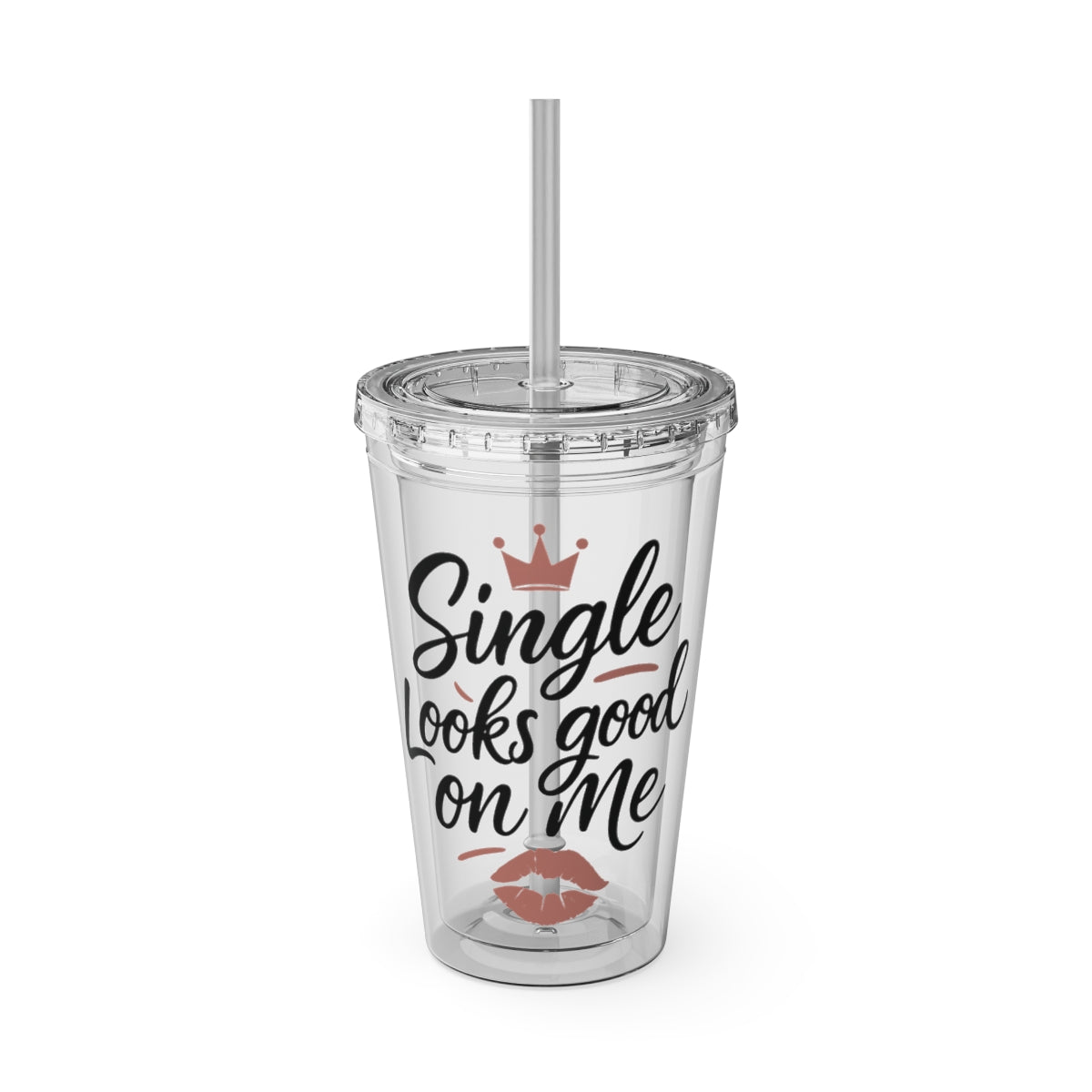 Single Looks Good on Me Reusable Tumbler