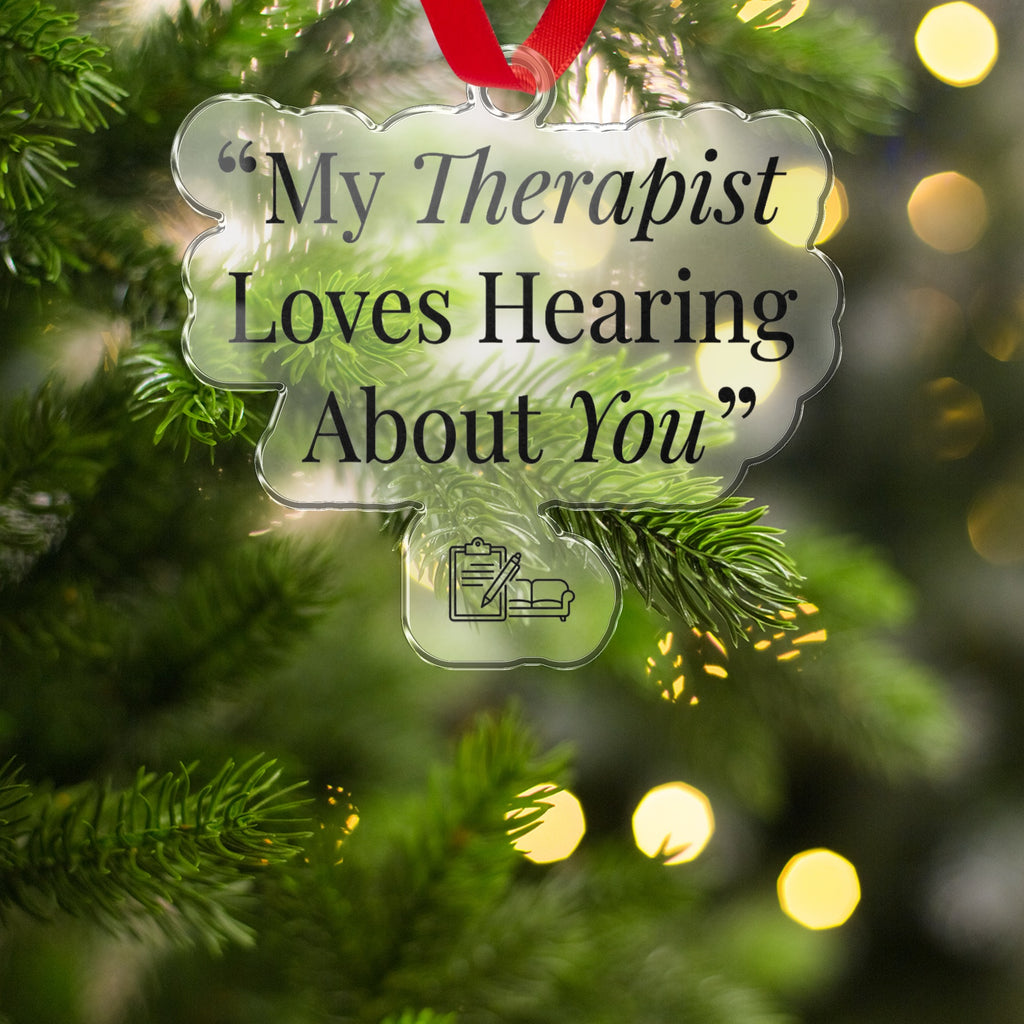 My Therapist Loves Hearing About You product