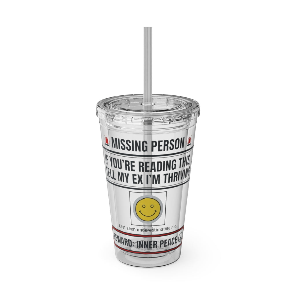 Missing Person Funny Tumbler with Straw Reusable Design