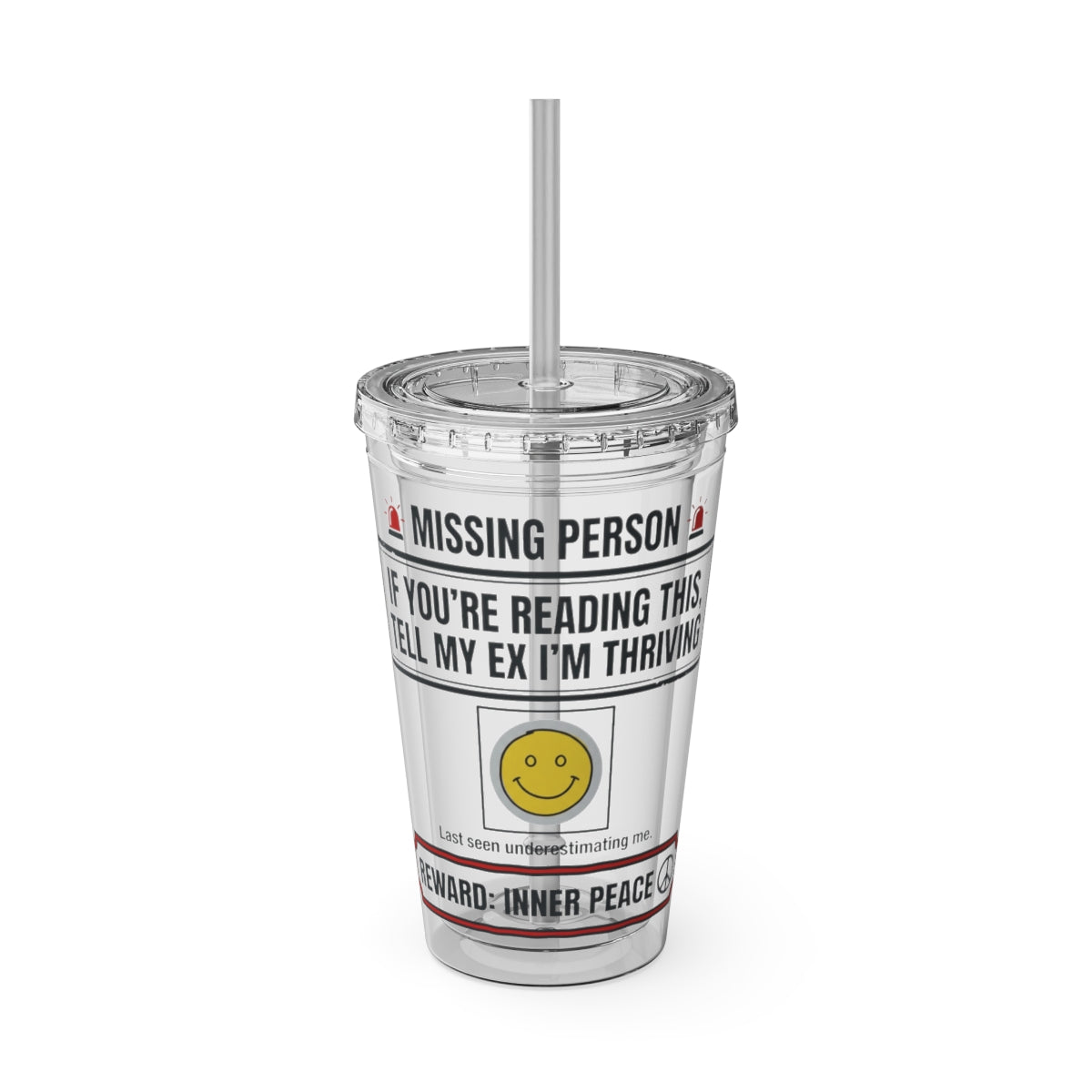 Missing Person Funny Tumbler with Straw Reusable Design