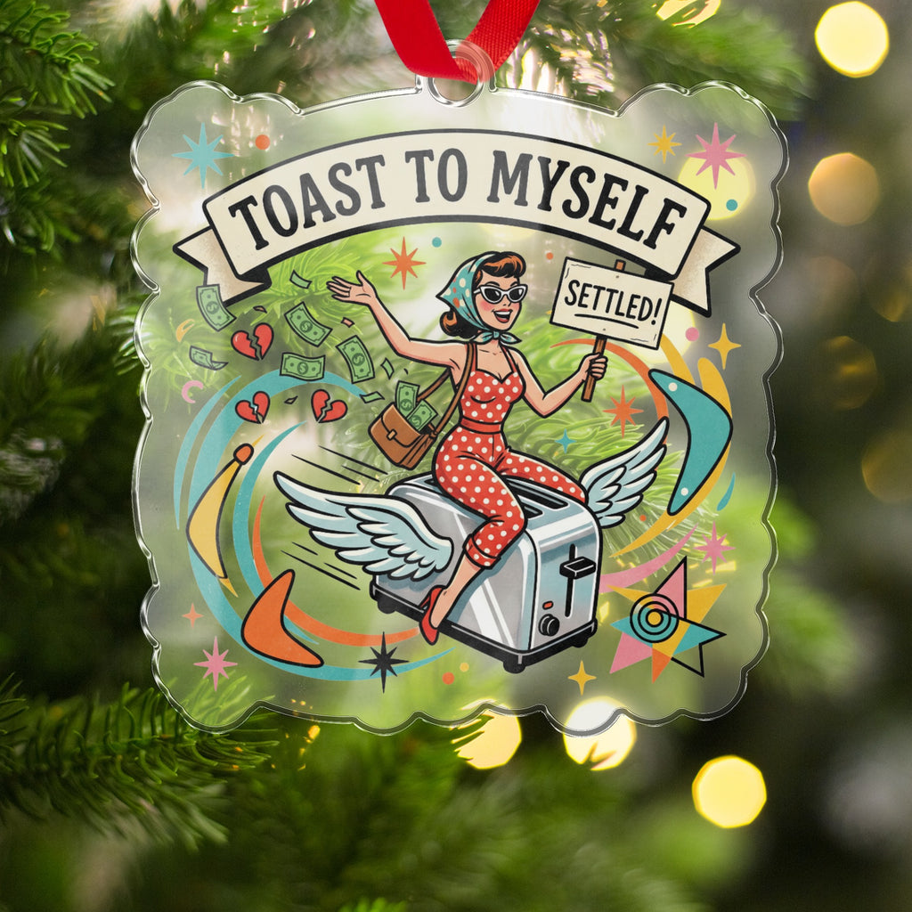 Toast To Myself Settled Vintage Style Ornament