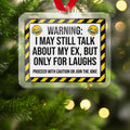 Humorous Warning Sign Ornament for Holiday Decor