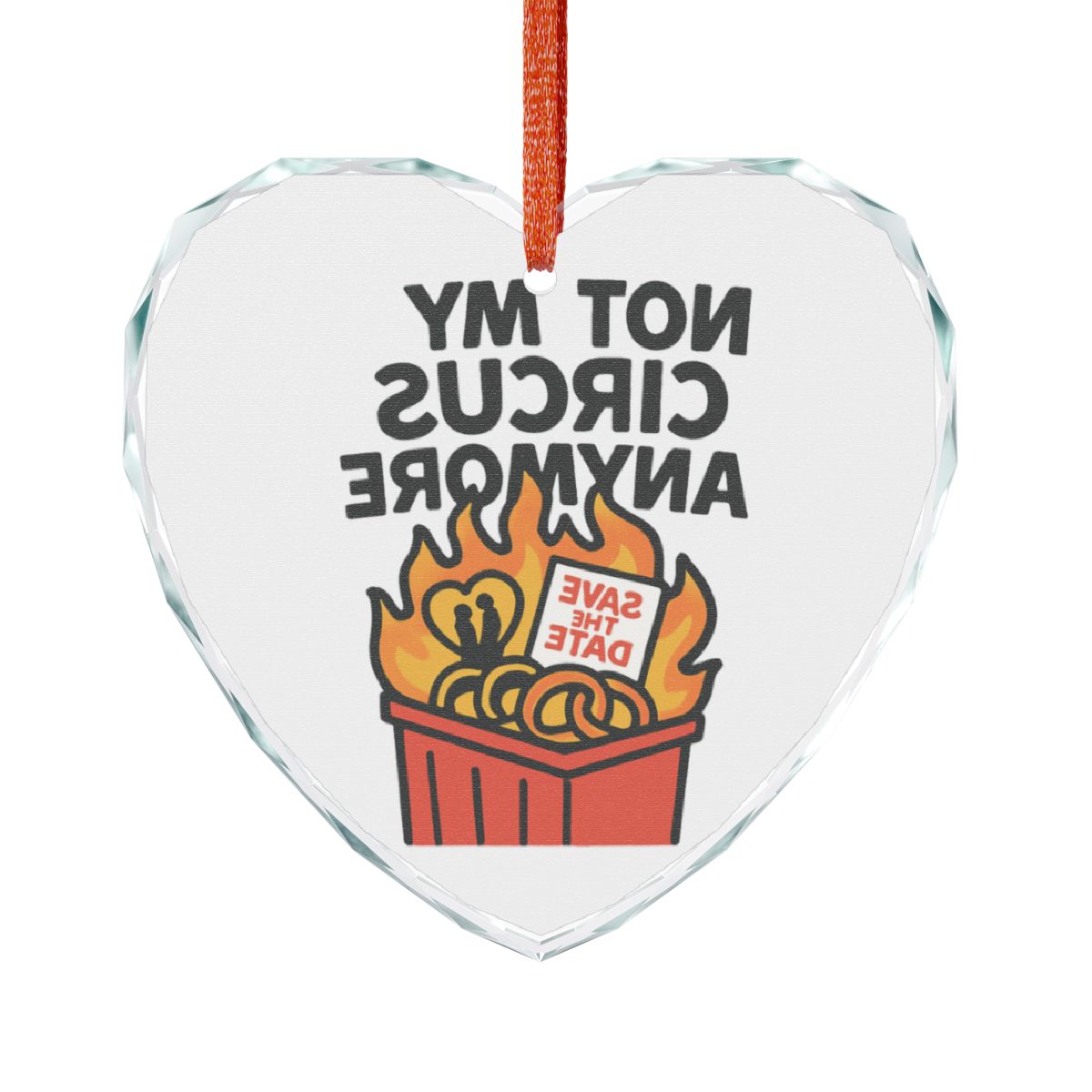 Not My Circus Anymore Save The Date Heart Gift