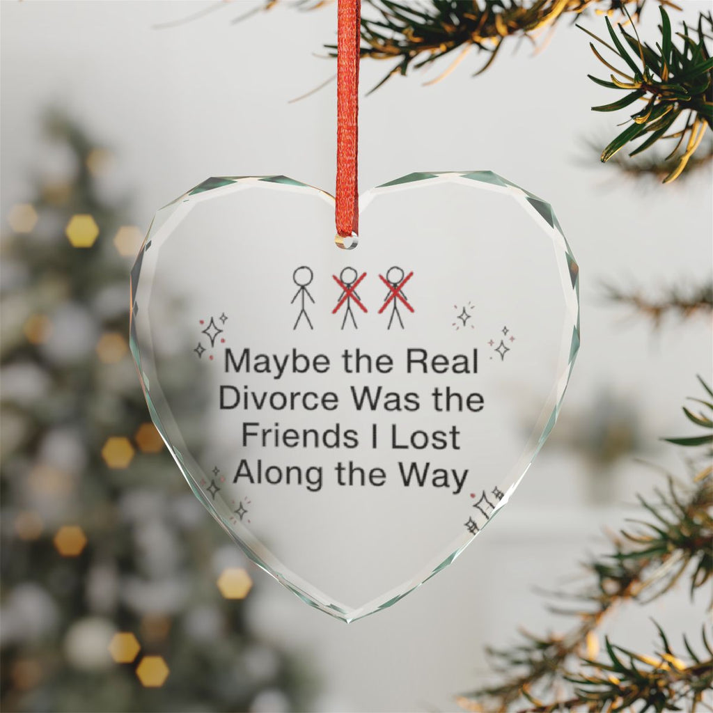 Maybe the Real Divorce Was the Friends I Lost Ornament