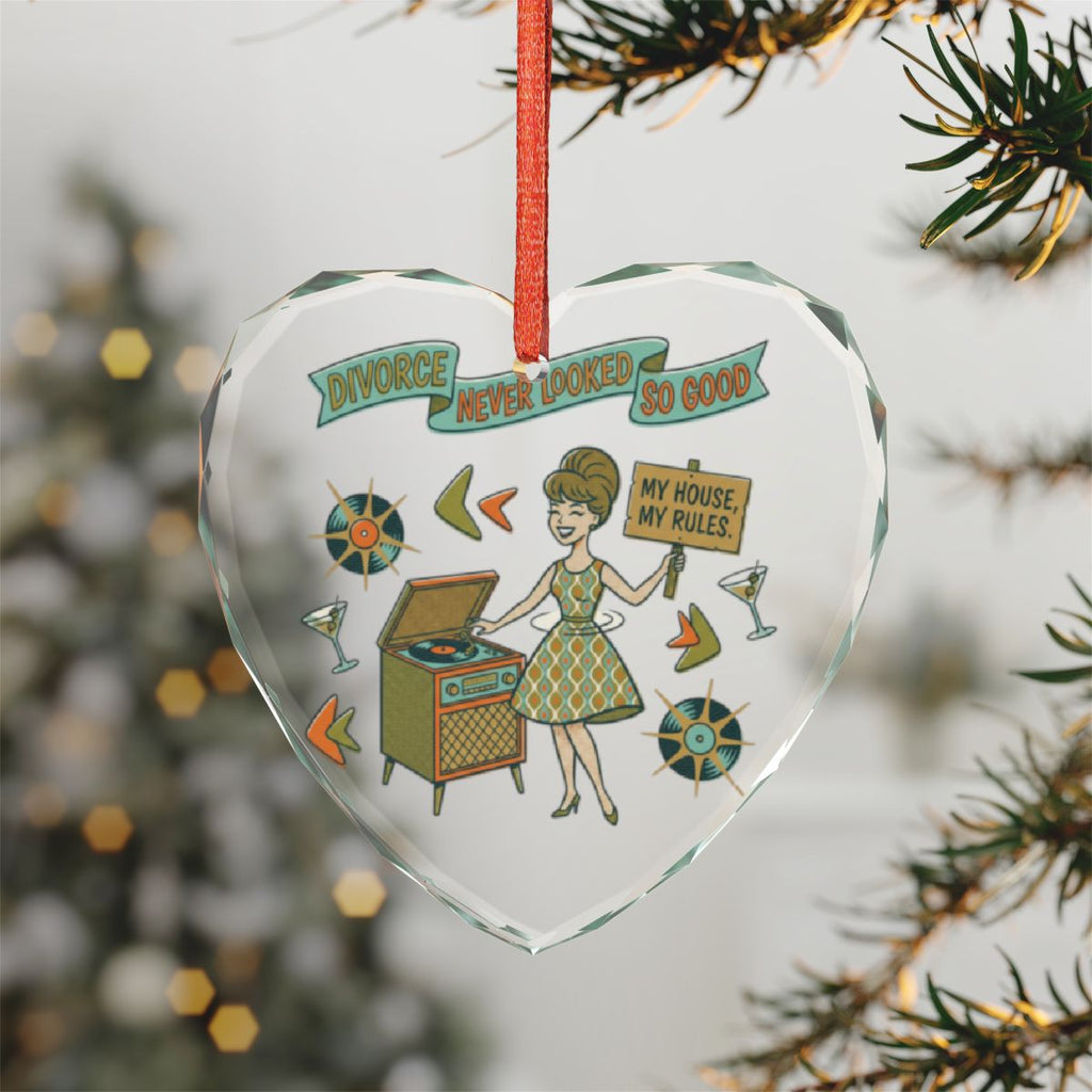 Divorce Never Looked So Good Heart Ornament