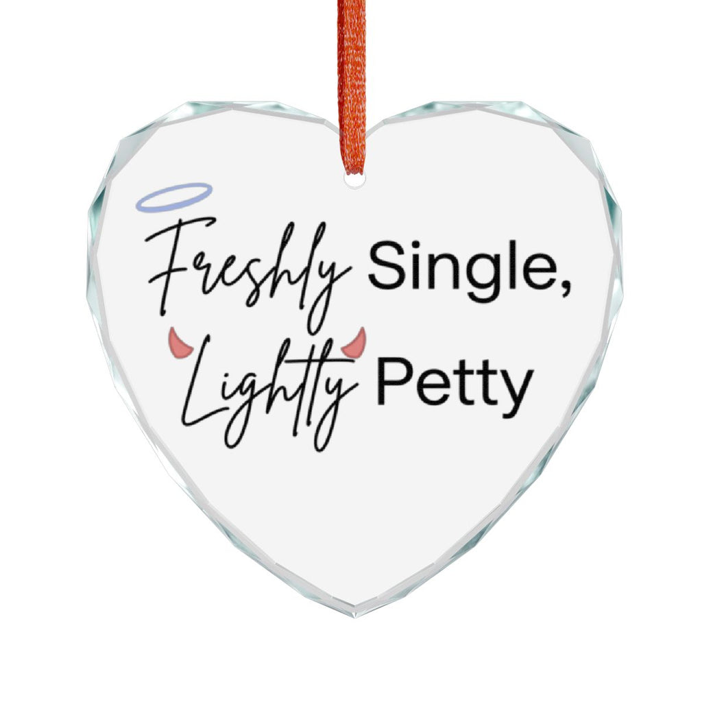 Freshly Single Lightly Petty Heart Shaped Ornament