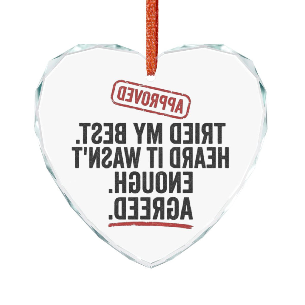 Tried My Best Heart Shaped Hanging Decoration