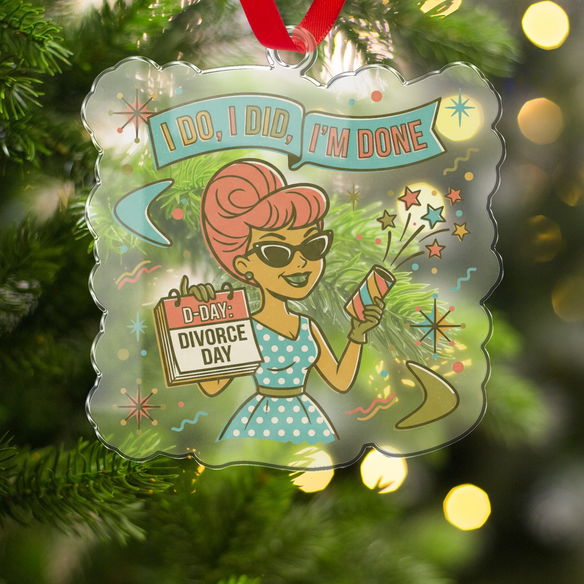 I Do I Did I'm Done Divorce Day Ornament