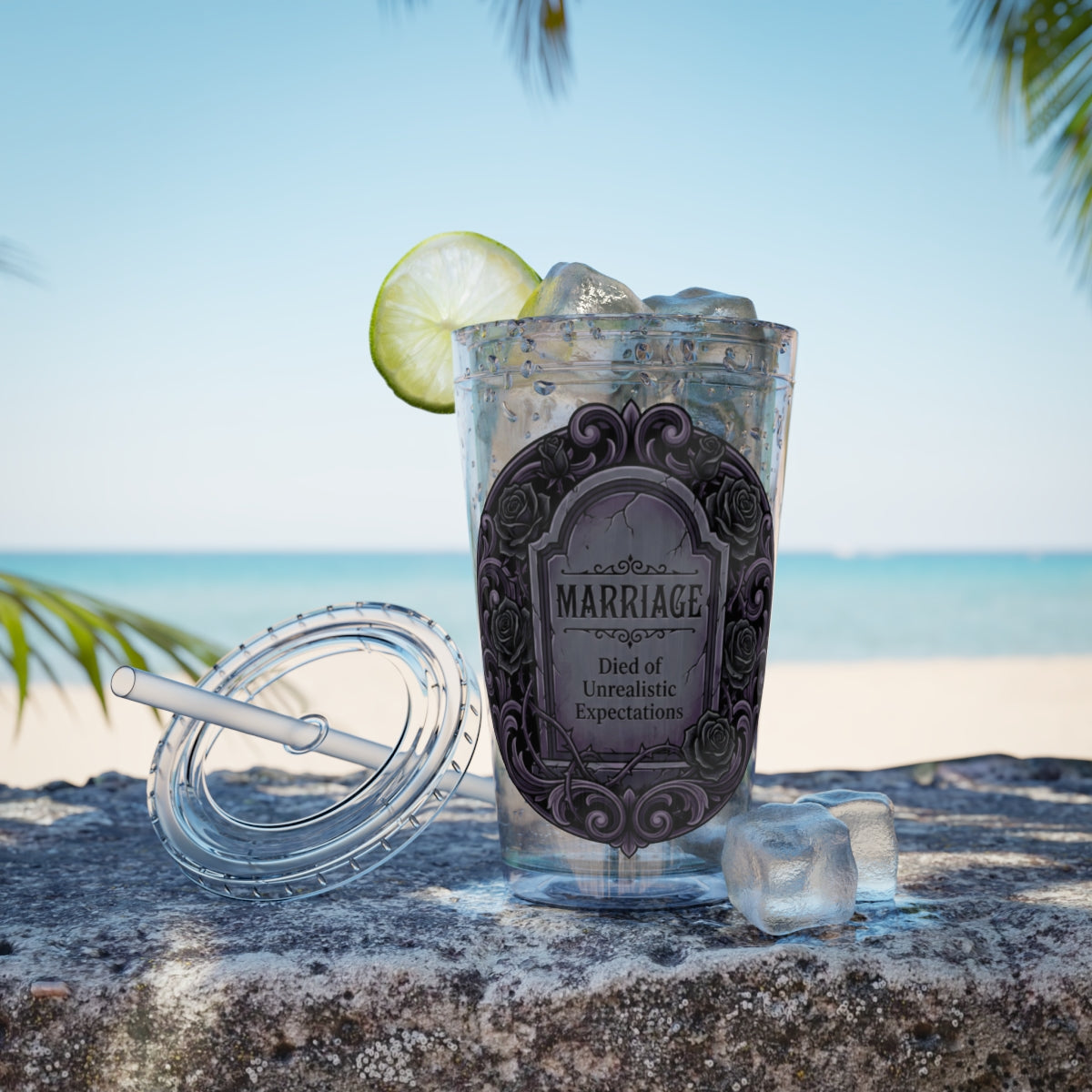 Funny Marriage Quote Tumbler with Lid for Beach Days