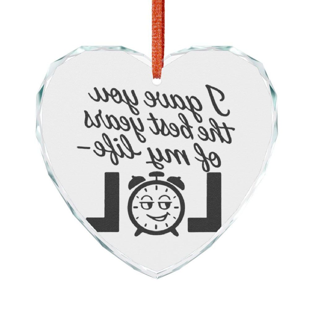 I Spent Years of My Life LOL Heart Shaped Keepsake