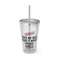 Approved Tried My Best Heard It Wasn't Enough Agreed tumbler