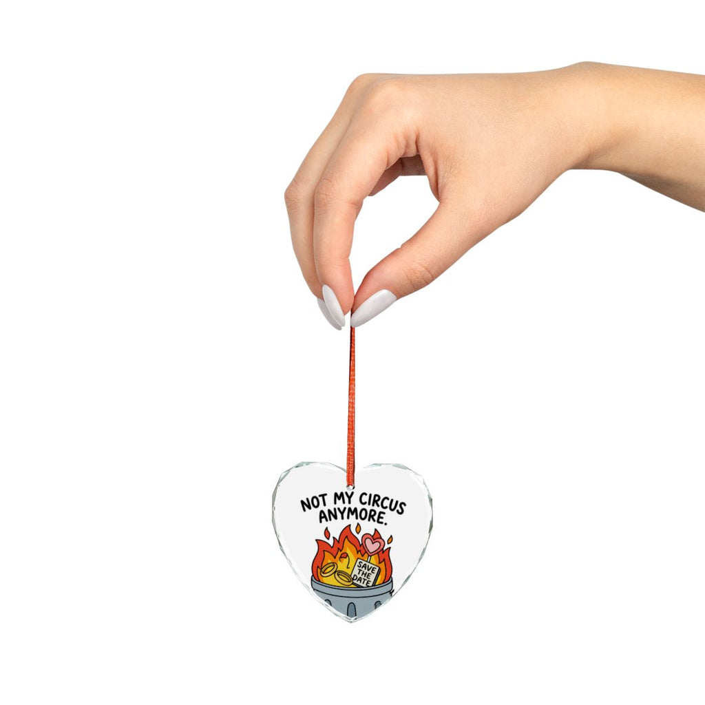 Not My Circus Anymore Heart Shape Ornament