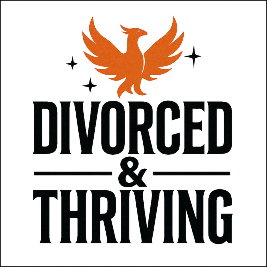 Divorced and Thriving Phoenix Design product