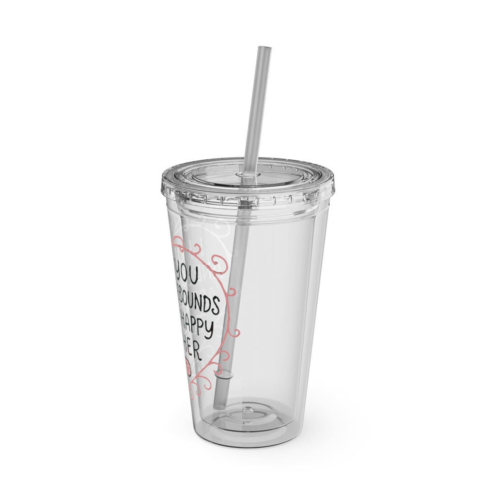Inspirational Quote Clear Tumbler Plastic Cup