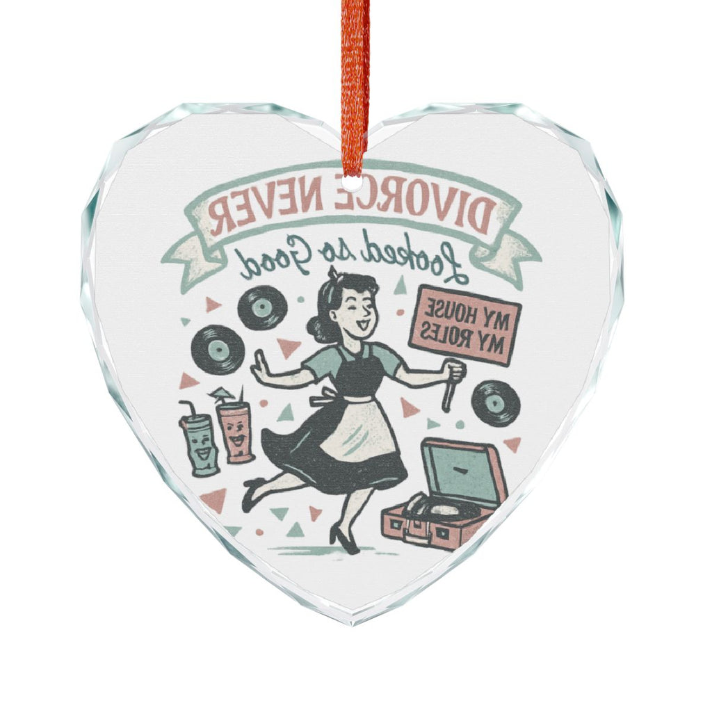 Divorce Never Looked As Good Heart Ornament