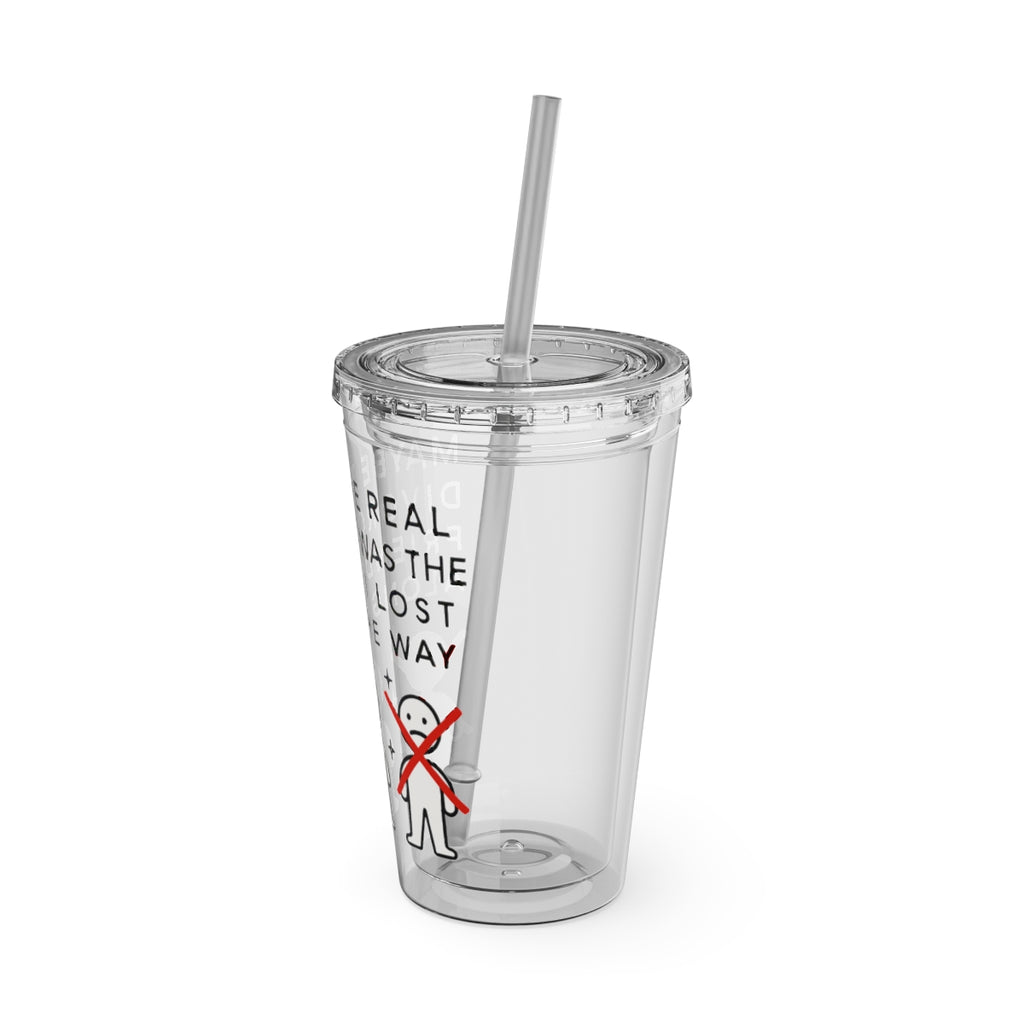 Funny Quote Tumbler Cup With Straw