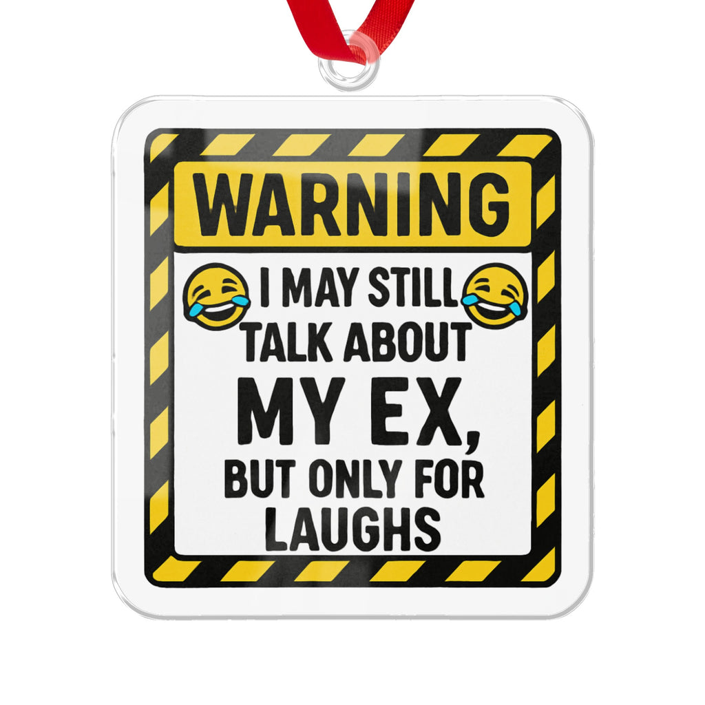 Humorous Warning Sign Novelty Ornament Decor Gift