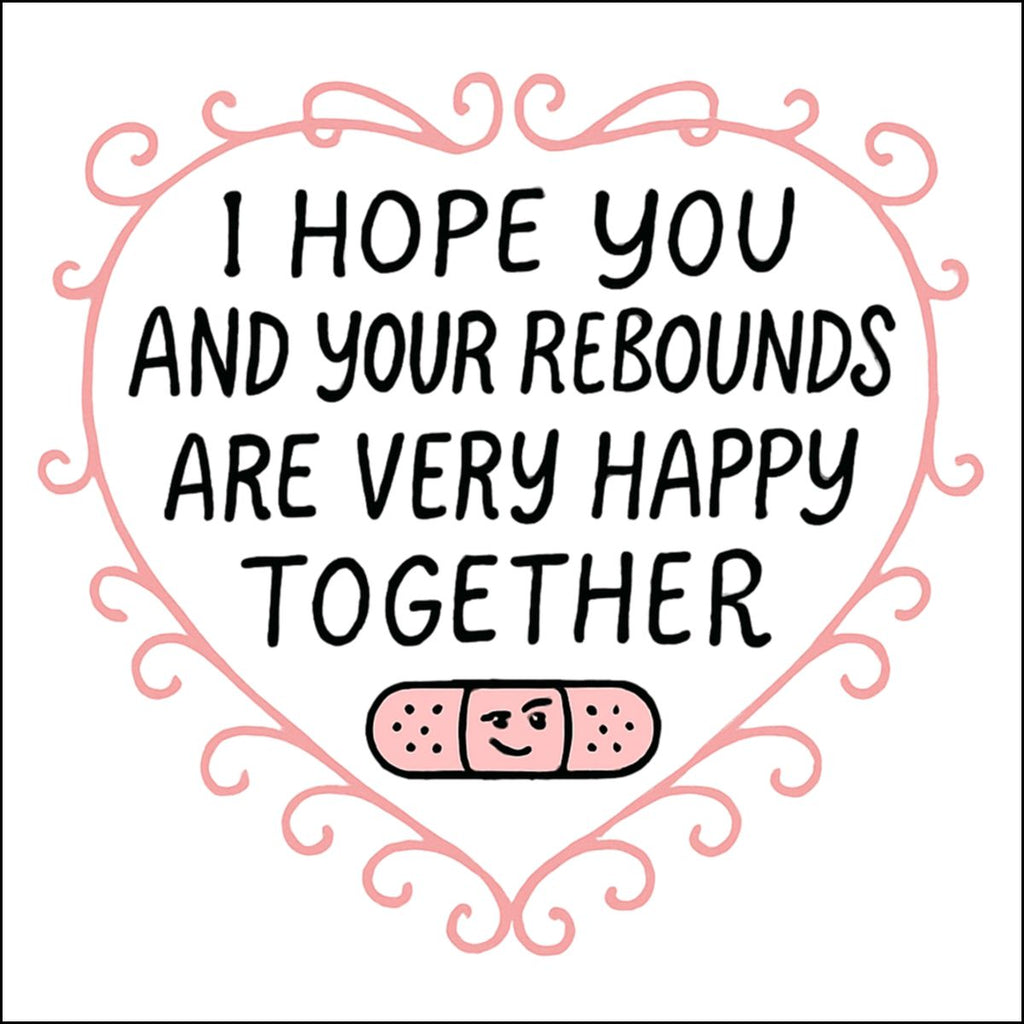 I Hope You and Your Rebounds are Very Happy Together Art