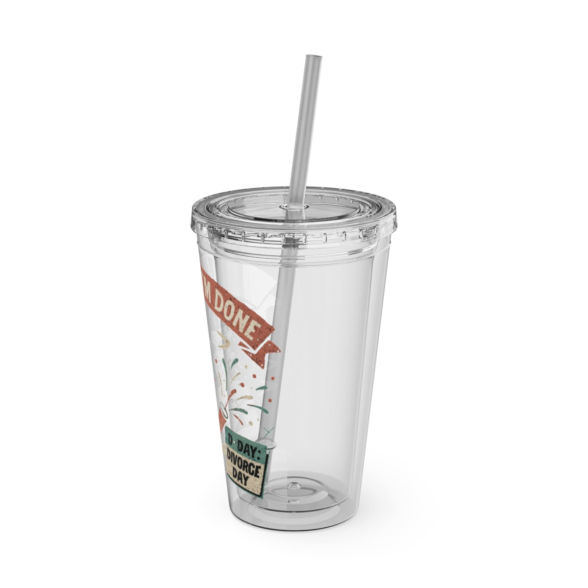 Happy Divorce Day Celebration Tumbler Cup with Straw